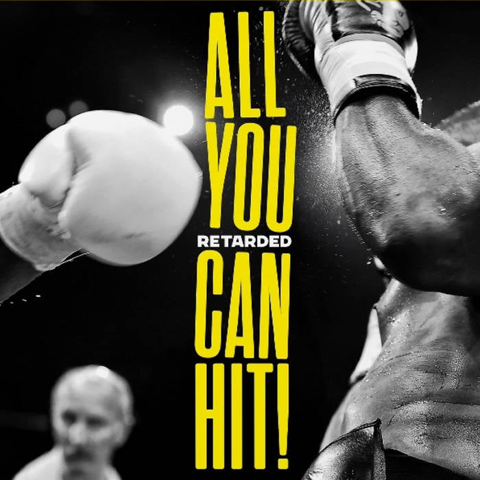 Retarded - All You Can Hit! (CD)
