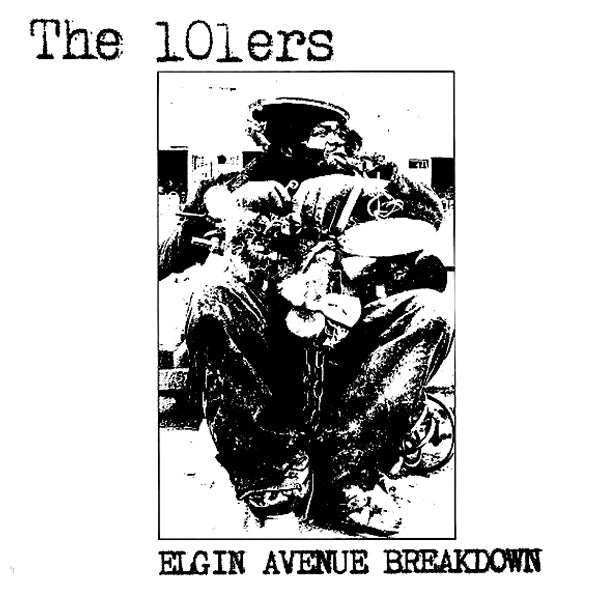 101'ers - Elgin Avenue Breakdown (LP)