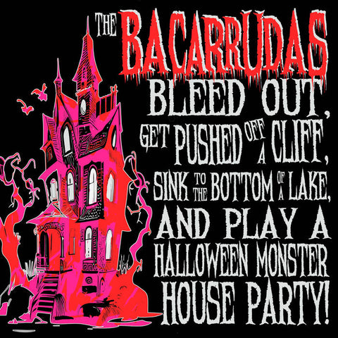 Bacarrudas, The - Halloween Monster House Party (LP)