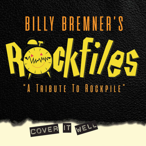 Billy Bremner's Rockfiles - Cover It Well (A Tribute To Rockpile) (LP)