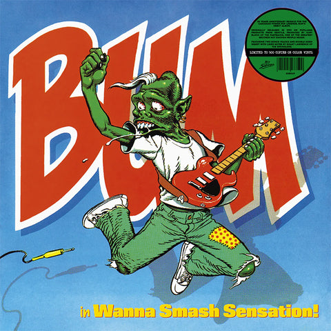 BUM - Wanna Smash Sensation (LP)