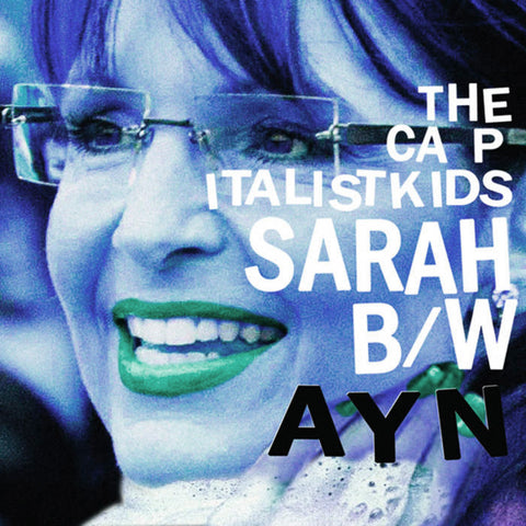 Capitalist Kids - Sarah (7")