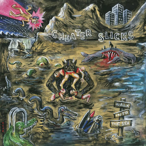 Cheater Slicks - Walk Into The Sea (LP)