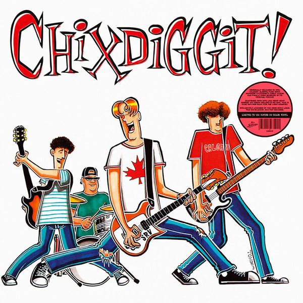 Chixdiggit! - Chixdiggit! (LP)