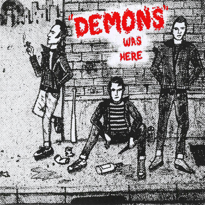 Demons - Was Here (7")
