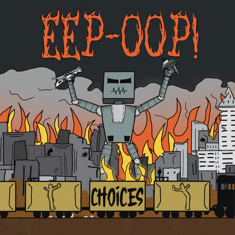 Eep-Oop! - Choices (CD)