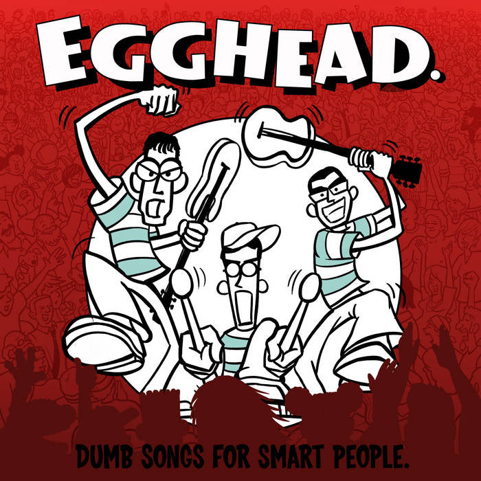 Egghead. - Dumb Songs For Smart People (LP)