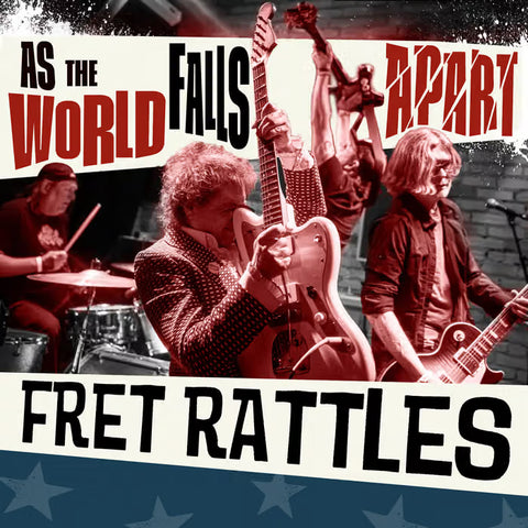 Fret Rattles - As The World Falls Apart (LP)