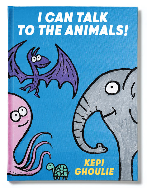 Kepi Ghoulie - I Can Talk To The Animals (Children's Book) (PRE-ORDER)