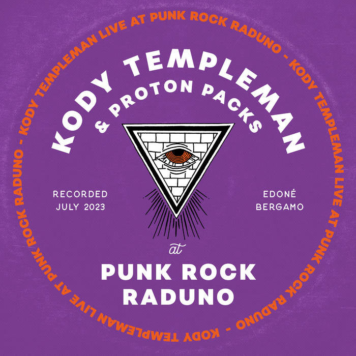 Kody Templeman & Proton Packs - Live at Punk Rock Raduno (LP)