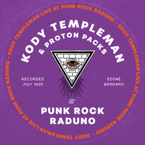 Kody Templeman & Proton Packs - Live at Punk Rock Raduno (LP)