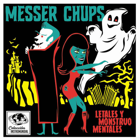 Messer Chups - Letales y Monstruo Mentales (7")