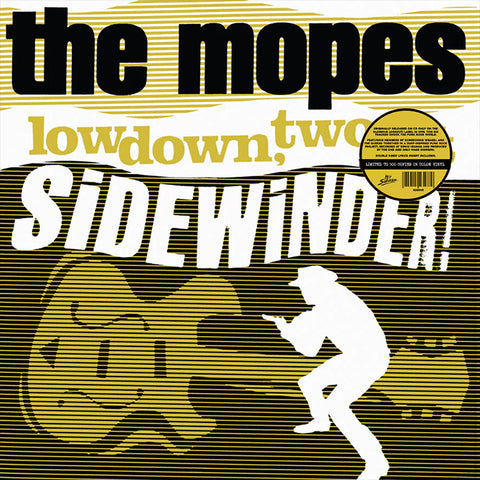 Mopes - Lowdown, Two-Bit Sidewinder! (12")