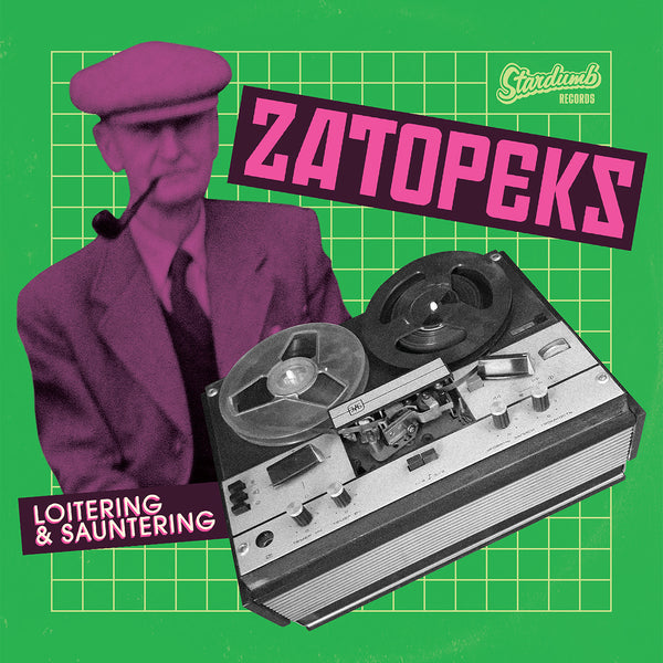 Zatopeks - Loitering & Sauntering (CD)