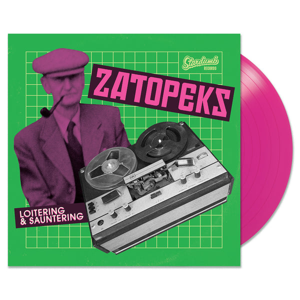 Zatopeks - Loitering & Sauntering (LP)