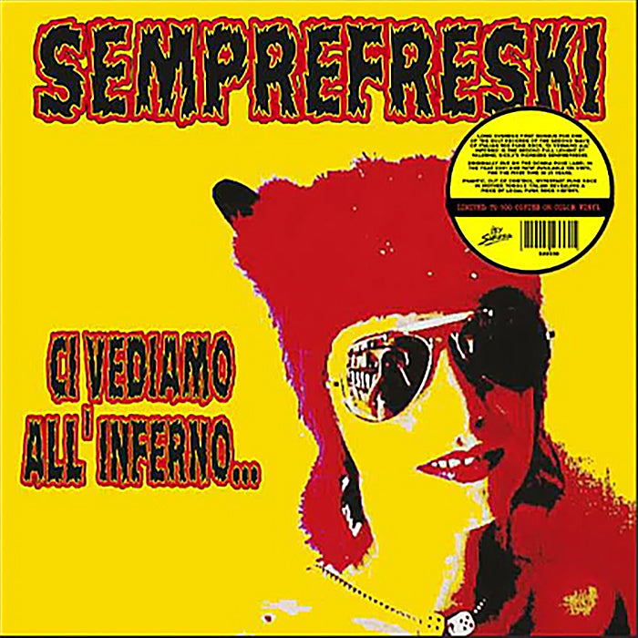 Semprefreski - Ci Vediamo All’Inferno (LP)