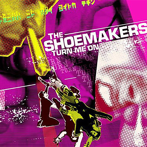 Shoemakers - Turn Me On (CD)