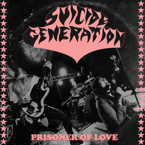 Suicide Generation - Prisoner Of Love (7")