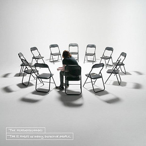 Murderburgers - The 12 Habits Of Highly Defective People (LP)