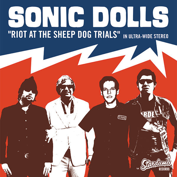 Sonic Dolls - Riot At The Sheep Dog Trials (CD)