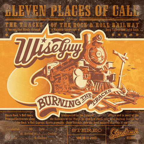 Wiseguy - Burning The Tracks (CD)